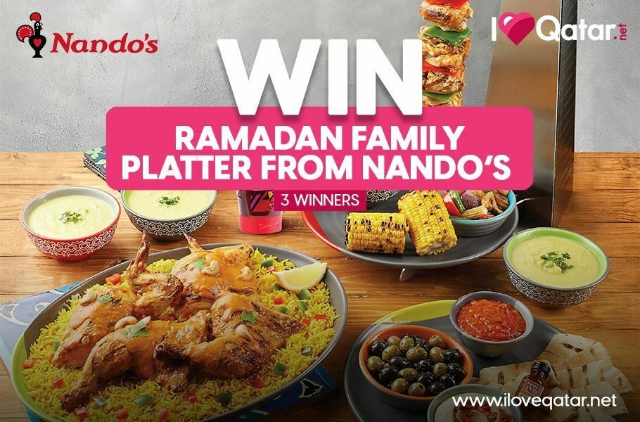 ILoveQatar.net | [ENDED] Win a Ramadan Family Platter from Nando’s Qatar!