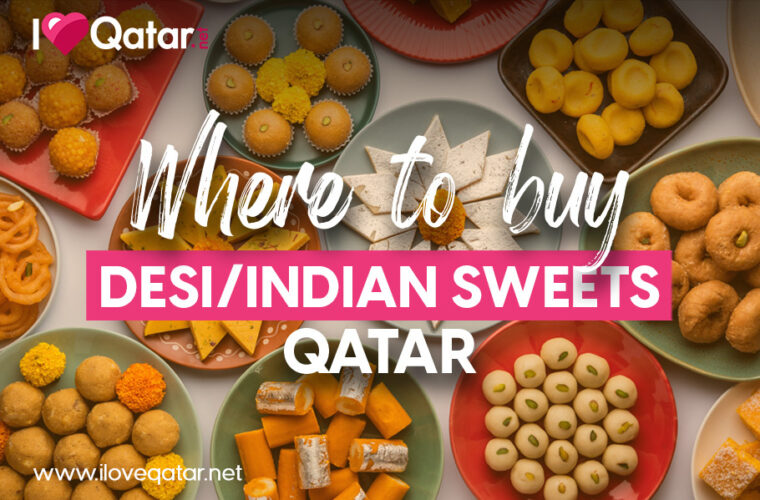 Where to buy Indian/desi sweets in Qatar