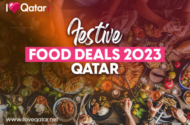 ILoveQatar.net | Festive dining deals to check out in Qatar [2023] - Vimarsana News