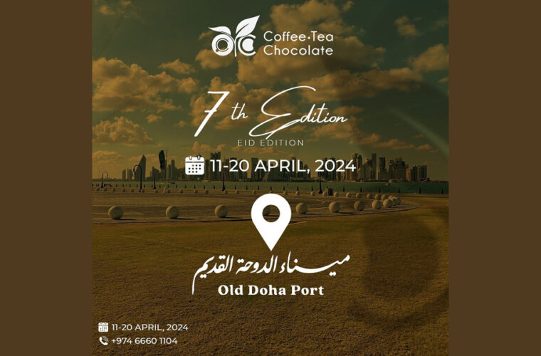 ILoveQatar.net | Coffee Tea & Chocolate Festival 2024 (Eid edition)