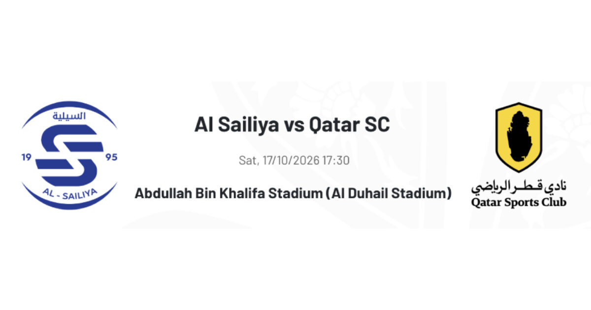 Doha Bank Stars League 2026-27: Al Sailiya vs Qatar SC | ILoveQatar.net
