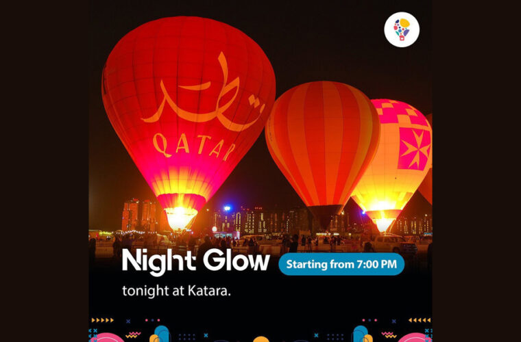 ILoveQatar.net | Night Glow at Katara Cultural Village - Vimarsana News