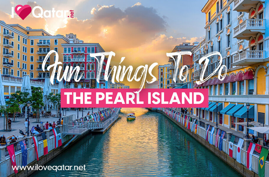 Fun things to do at The Pearl Island