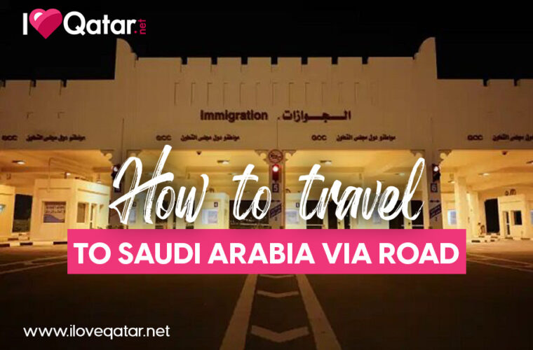 How to travel to Saudi Arabia via road from Qatar