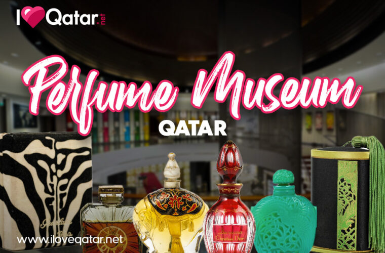 Perfume Museum in Doha: a journey of scent and fragrance