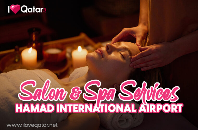 Salon and spa services at Hamad International Airport