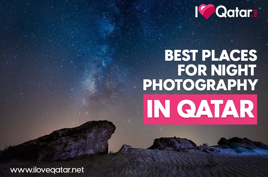 Best places for night photography in Qatar