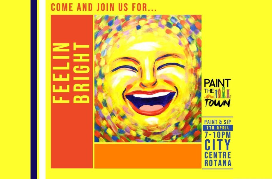 Paint the Town Feelin Bright