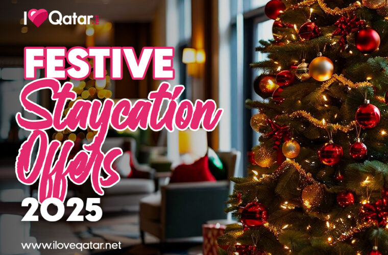 Festive staycation offers in Qatar [2025]