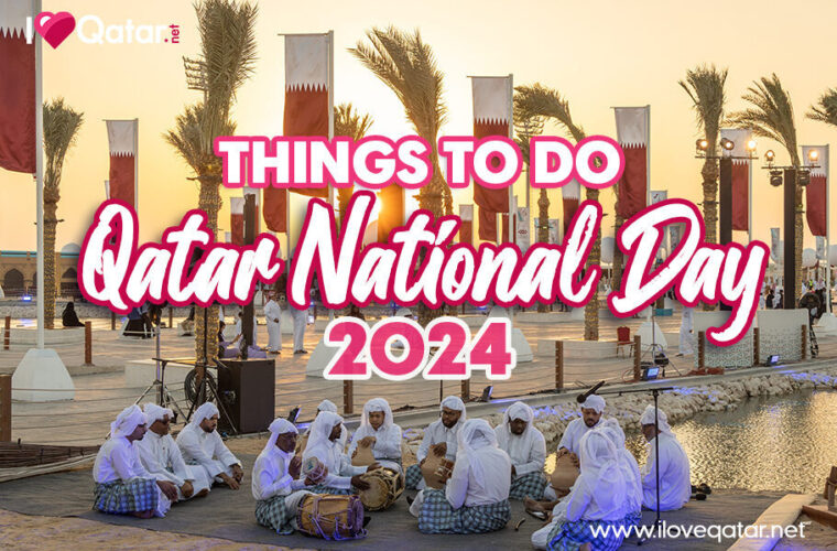 ILoveQatar.net | Things to do this Qatar National Day 2024